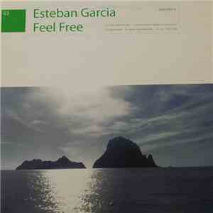 Esteban Garcia - Feel Free album flac