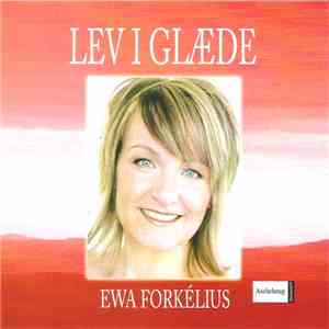 Ewa Forkélius - Lev I Glæde album flac