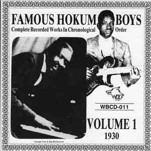Famous Hokum Boys - Complete Recorded Works In Chronological Order, Volume 1  album flac