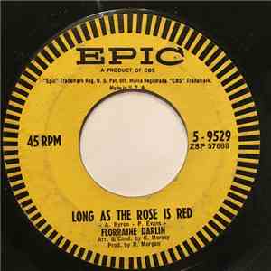 Florraine Darlin - Long As The Rose Is Red / I Don't Know album flac