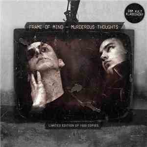 Frame Of Mind - Murderous Thoughts album flac