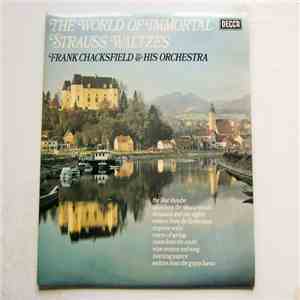 Frank Chacksfield & His Orchestra - The World Of Immortal Strauss Waltzes album flac