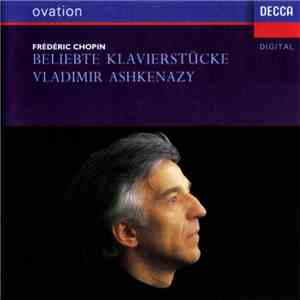 Frédéric Chopin - Vladimir Ashkenazy - Beliebte Klavierstücke album flac