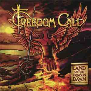 Freedom Call - Land Of The Crimson Dawn album flac