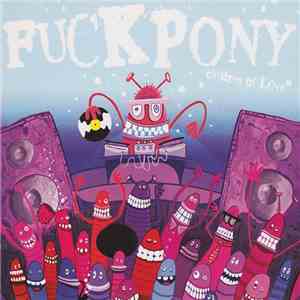 Fuckpony - Children Of Love album flac