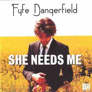Fyfe Dangerfield - She Needs Me album flac
