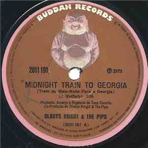 Gladys Knight & The Pips - Midnight Train To Georgia / Window Raisin' Granny album flac