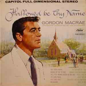 Gordon MacRae - Hallowed Be Thy Name album flac