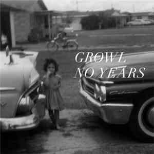 Growl  - No Years album flac