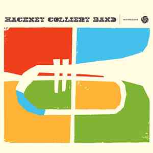 Hackney Colliery Band - Hackney Colliery Band album flac