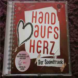 Hand aufs Herz Cast - Hand aufs Herz - Der Soundtrack album flac