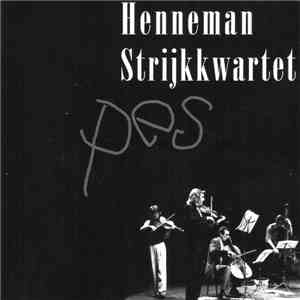Henneman Strijkkwartet - Pes album flac