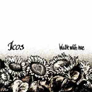 Icos - Walk With Me album flac
