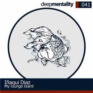 Inaki Diaz - My Lounge Lizard album flac