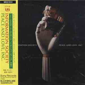 Information Society - Peace And Love, Inc. album flac