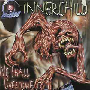 Innerchild - We Shall Overcome album flac