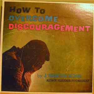 J. Martin Kohe - How To Overcome Discouragement album flac
