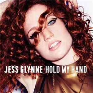 Jess Glynne - Hold My Hand album flac