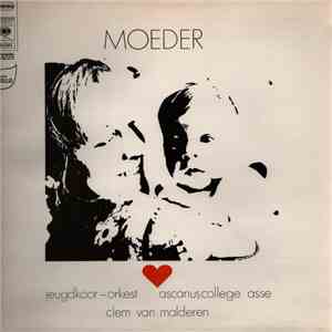 Jeugdkoor-Orkest Ascanuscollege Asse, Clem van Malderen - Moeder album flac