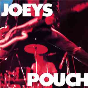 Joeys - Pouch album flac
