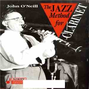 John O'Neill  - The Jazz Method For Clarinet album flac