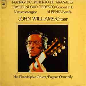 John Williams , Eugene Ormandy, Het Philadelphia Orkest - Virtuose Gitarre album flac