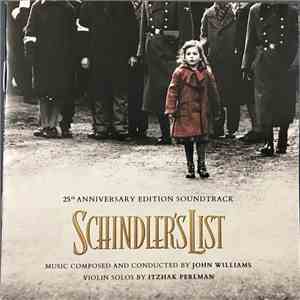 John Williams - Schindler's List (25th Anniversary Edition Soundtrack) album flac