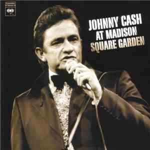 Johnny Cash - At Madison Square Garden album flac