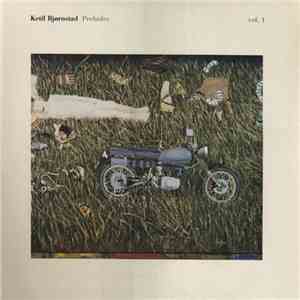 Ketil Bjørnstad - Preludes Vol. 1 album flac