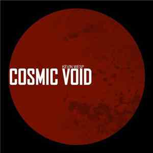 Kevin Wesp - Cosmic Void album flac
