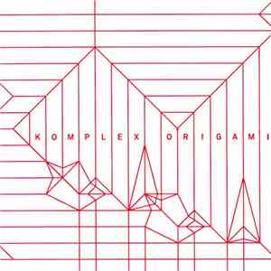 Komplex Origami - Komplex Origami album flac