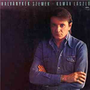 Komár László - Halványkék Szemek album flac