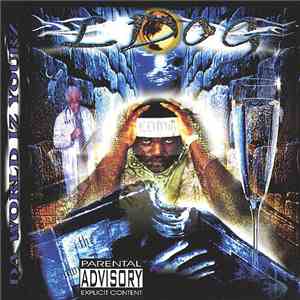 L Dog - Da World Iz Yourz album flac