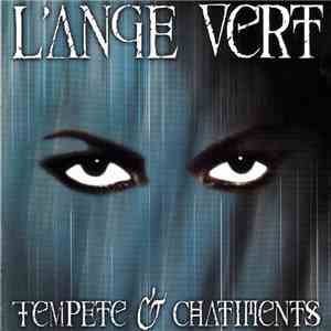 L'Ange Vert - Tempete & Chatiments album flac