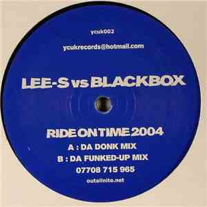 Lee-S Vs BlackBox - Ride On Time 2004 album flac