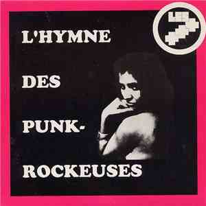 Les +++ - L'hymne Des Punk-Rockeuses album flac