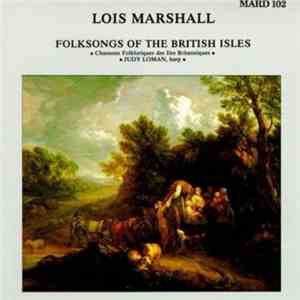 Lois Marshall / Judy Loman - Folksongs Of The British Isles album flac
