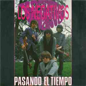 Los Negativos - Pasando El Tiempo album flac