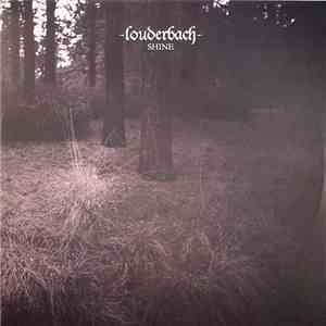 Louderbach - Shine album flac