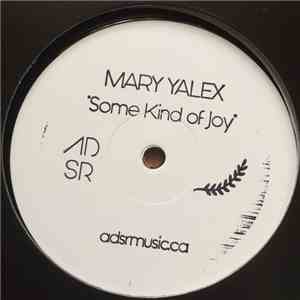 Mary Yalex - Some Kind Of Joy album flac