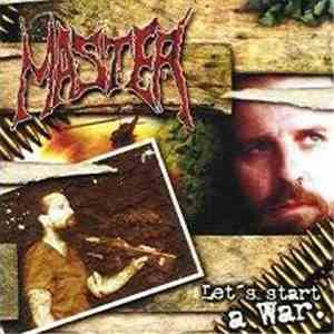 Master - Let's Start A War album flac