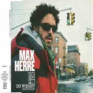 Max Herre - Du Weisst (Bye Bye Baby) album flac