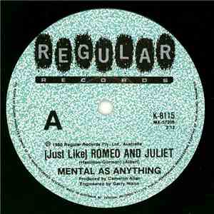 Mental As Anything - (Just Like) Romeo And Juliet album flac