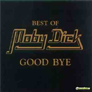 Moby Dick  - Good Bye album flac