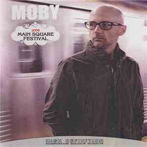 Moby - Main Square Festival album flac