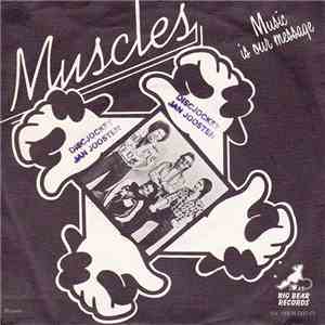 Muscles  - Music Is Our Message album flac