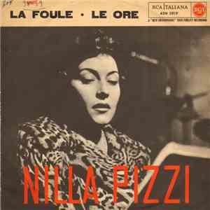 Nilla Pizzi - La Foule/Le Ore album flac
