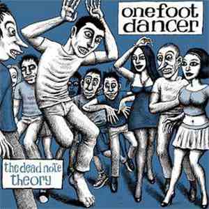 One Foot Dancer - The Dead Note Theory album flac