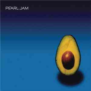 Pearl Jam - Pearl Jam (2017 Mix) album flac