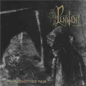 Penitent - ...The Beauty Of Pain... album flac